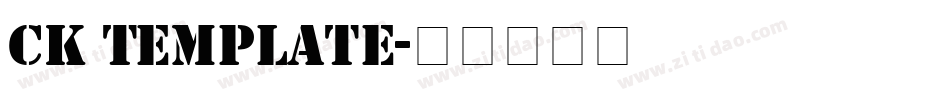 CK Template字体转换